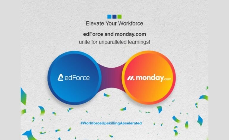 monday.com & edForce: Pioneering Work Management & Upskilling Synergy for Enterprises!