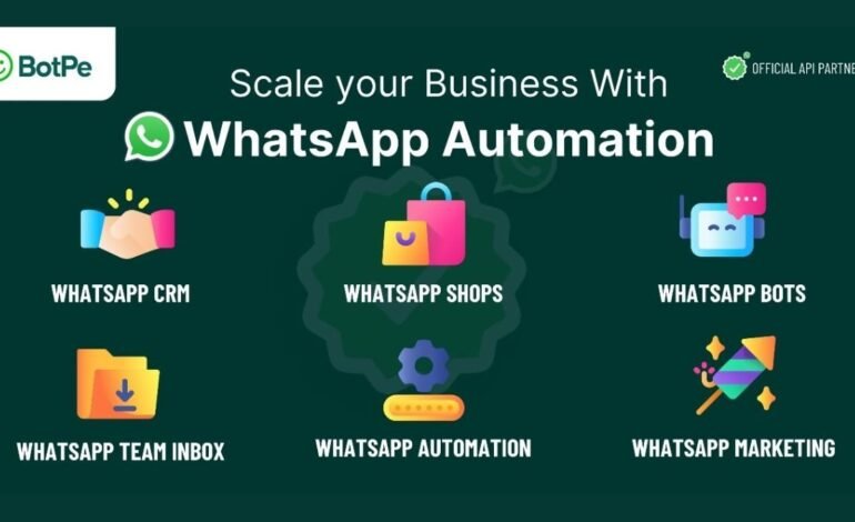 BotPe Launches Official WhatsApp Automation Service, Revolutionizing Business Communication